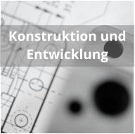 Konstruktion und Entwicklung