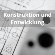 Konstruktion und Entwicklung